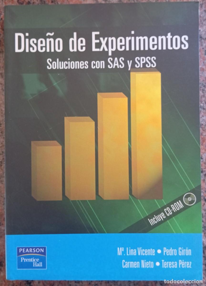 Libros de segunda mano: DISE&Ntilde;O DE EXPERIMENTOS SOLUCIONES CON SAS Y SPSS