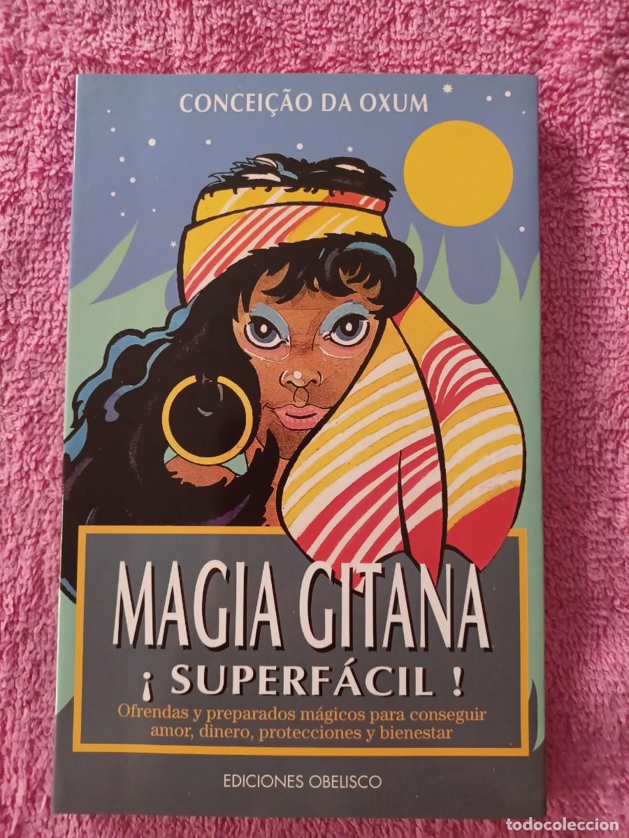 Libros de segunda mano: MAGIA GITANA &iexcl;SUPERF&Aacute;CIL! CONCEI&Ccedil;AO DE OXUM. - Foto 1