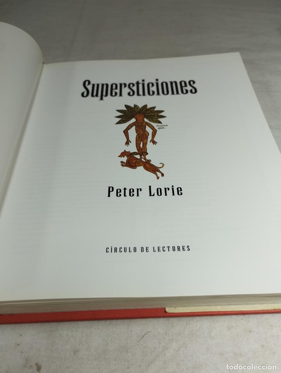 Libros de segunda mano: Supersticiones. Peter Lorie. - Foto 2