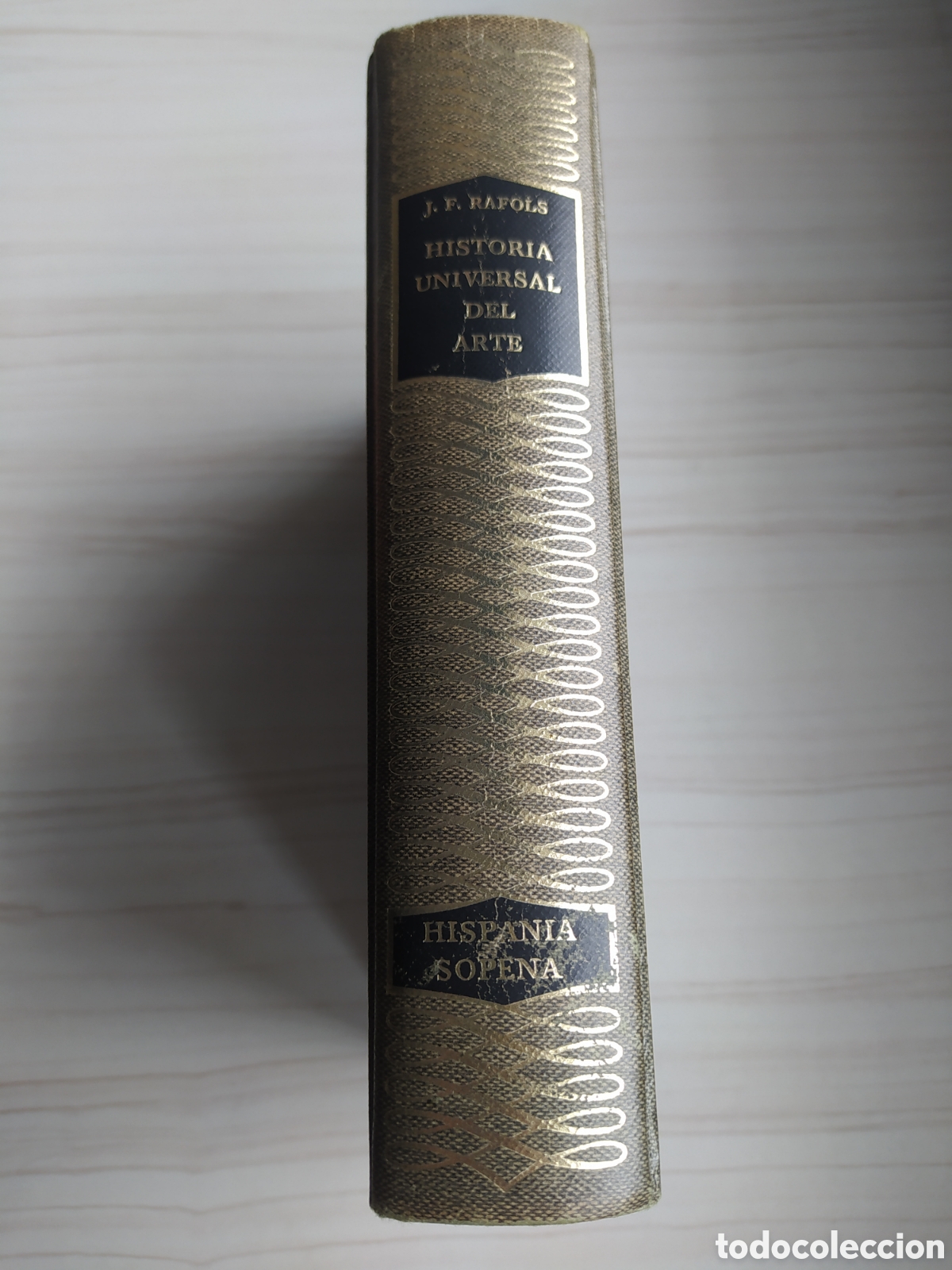 Libros de segunda mano: HISTORIA UNIVERSAL DEL ARTE.- RAFOLS - Foto 1