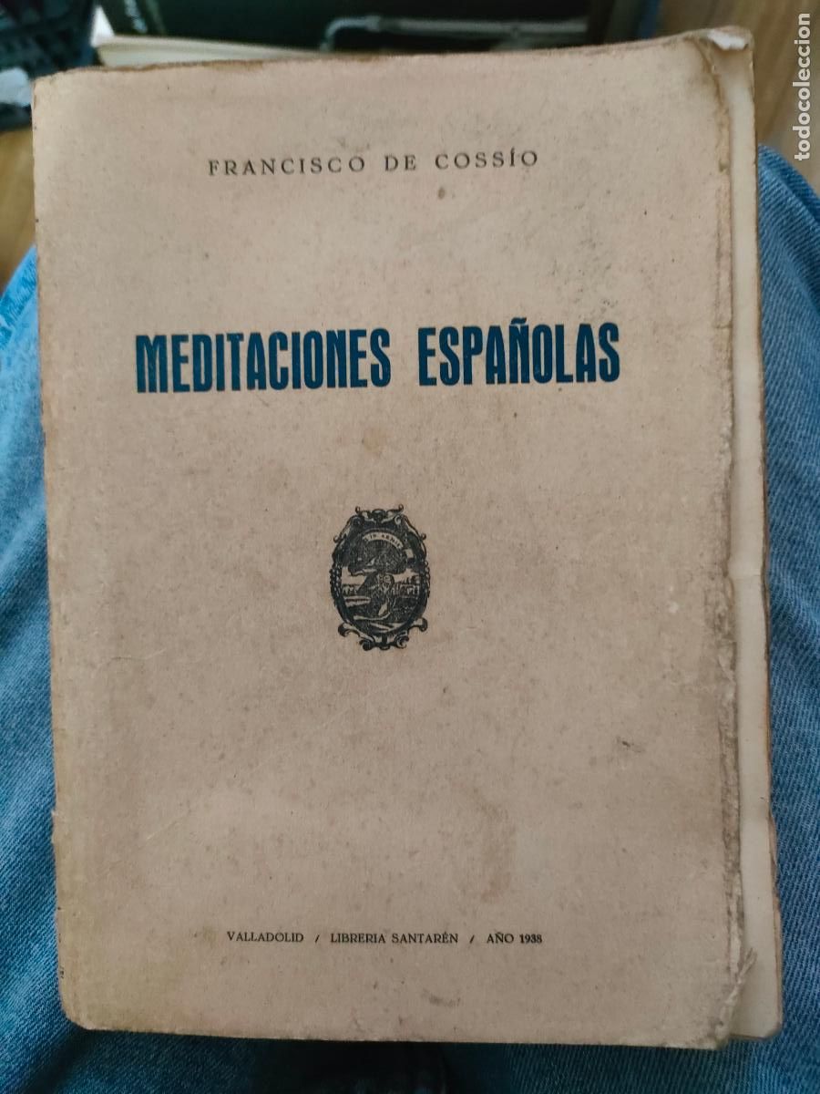Libros de segunda mano: Francisco de Coss&iacute;o. Meditaciones espa&ntilde;olas. 1938 - Foto 1