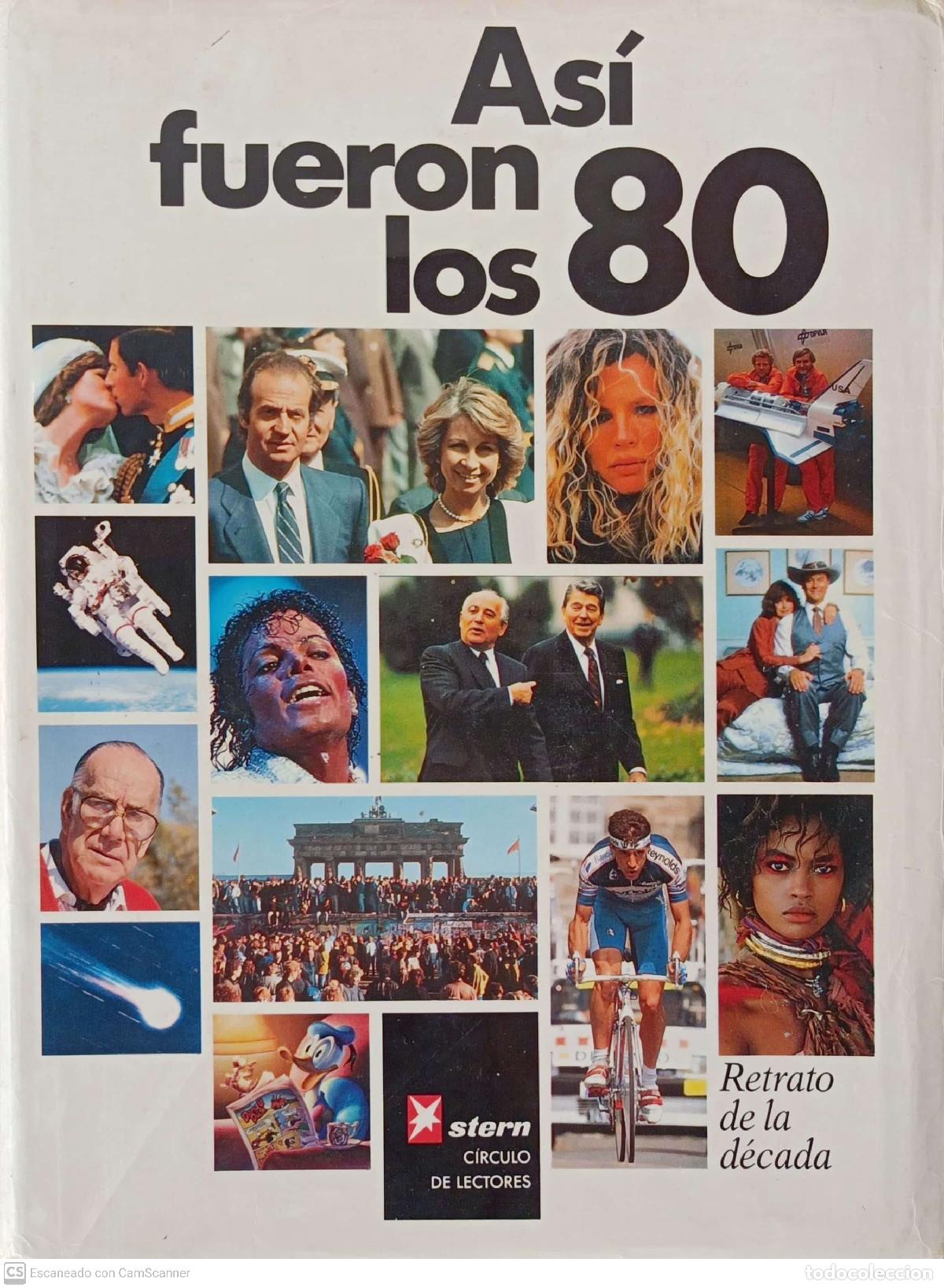 Libros de segunda mano: As&iacute; fueron los 80 - Varios - Foto 1