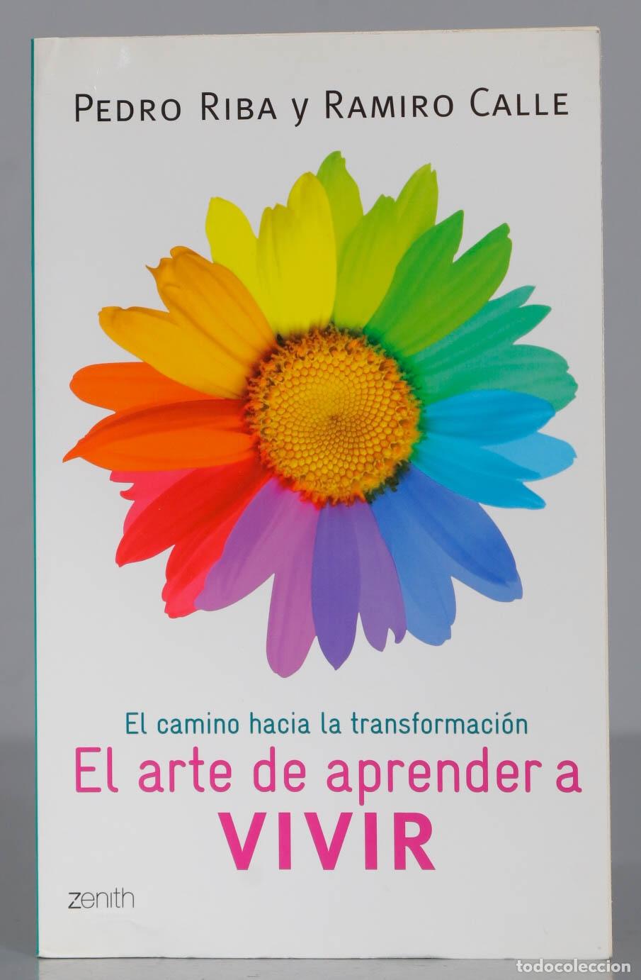 Libros de segunda mano: El arte de aprender a vivir. Ramiro A. Calle - Foto 1