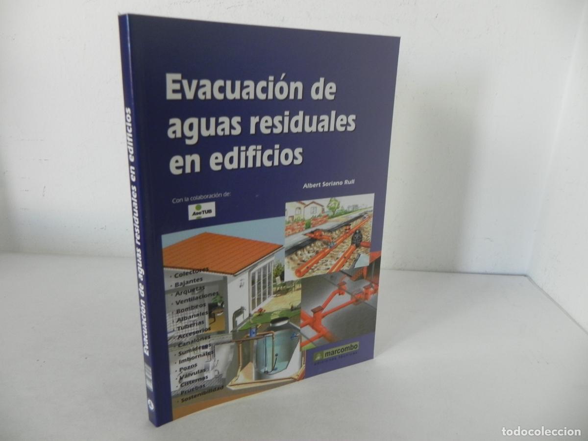 Libros de segunda mano: EVACUACI&Oacute;N DE AGUAS RESIDUALES EN EDIFICIOS (ALBERT SORIANO RULL) MARCOMO-2008 - Foto 1