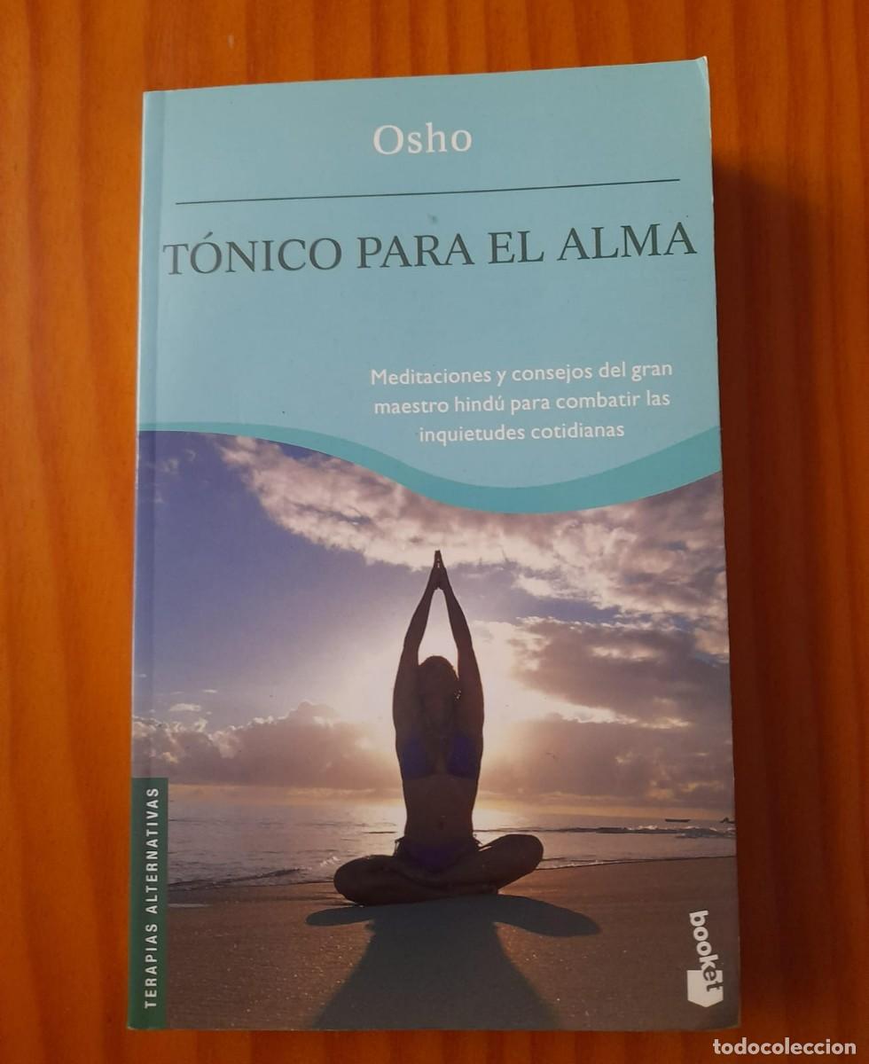 Libros de segunda mano: T&oacute;nico para el alma - Osho - Foto 1