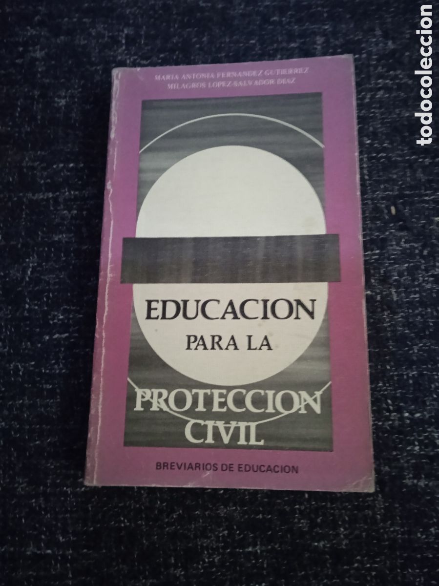 Second hand books: EDUCACI&Oacute;N PARA LA PROTECCI&Oacute;N CIVIL