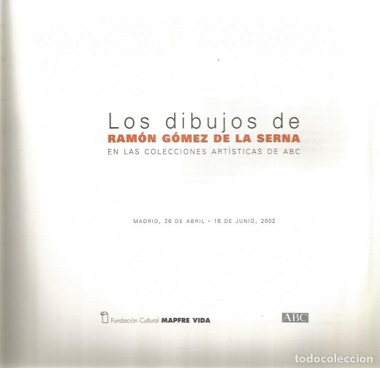 Libros de segunda mano: LOS DIBUJOS DE RAM&Oacute;N G&Oacute;MEZ DE LA SERNA EN LAS COLECCIONES ART&Iacute;STICAS DE ABC - Foto 2