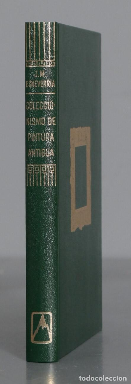 Second hand books: Coleccionismo de pintura antigua Echeverr&iacute;a