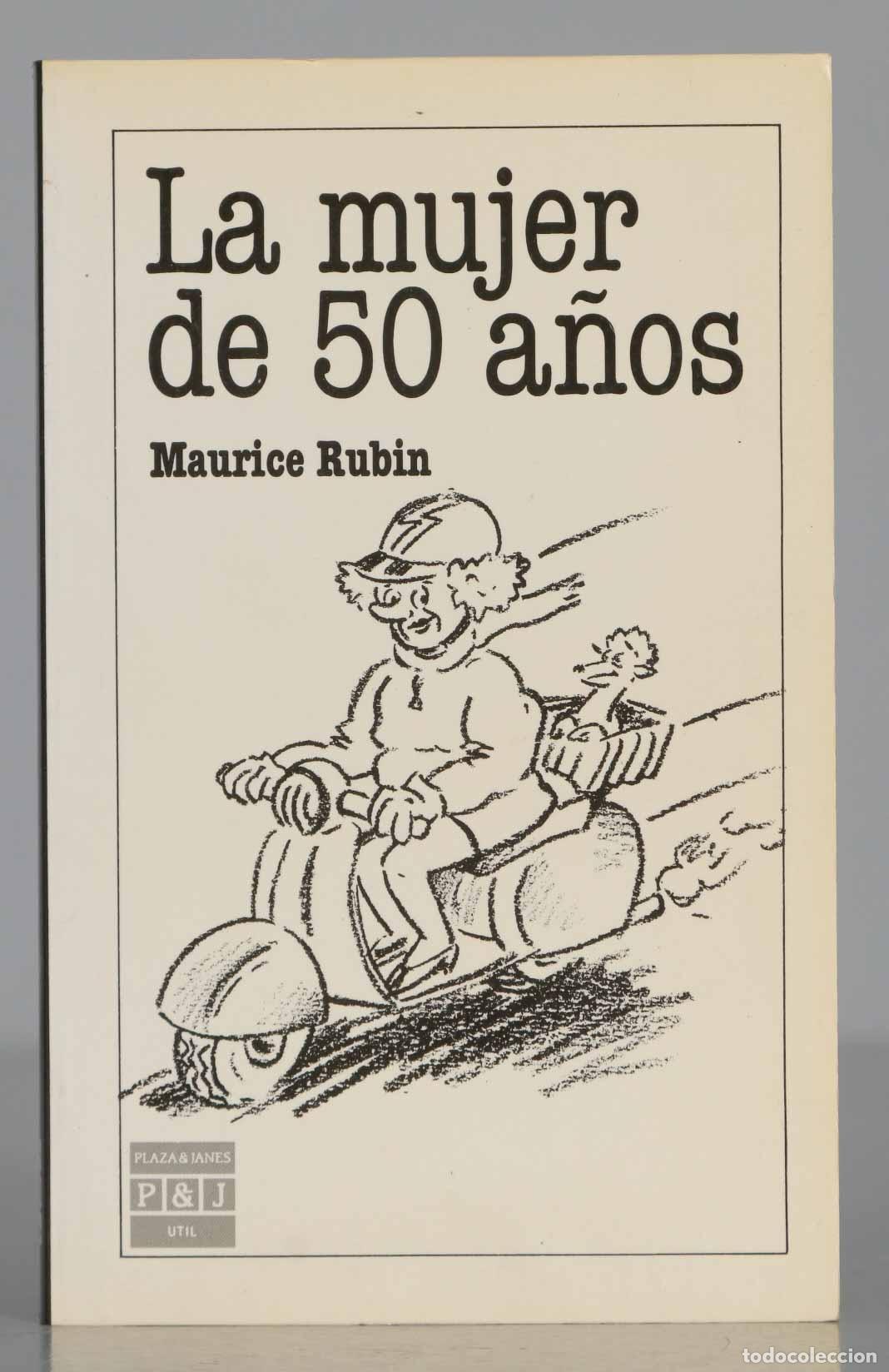 Libros de segunda mano: La mujer de 50 a&ntilde;os. Maurice Rubin - Foto 1