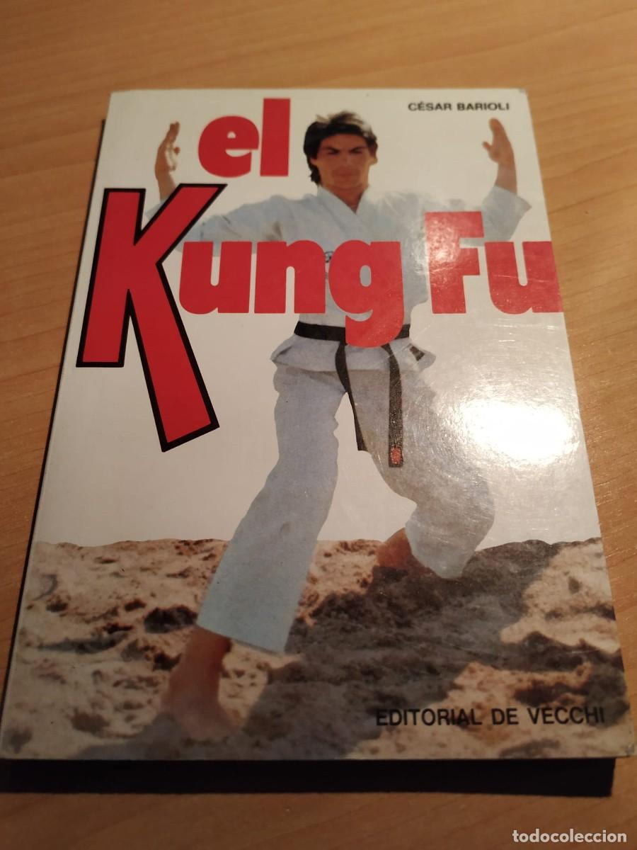 Libros de segunda mano: EL KUNG FU, CESAR BARIOLI - Foto 1