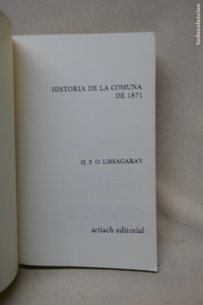 Libros de segunda mano: H. P. O. Lissagaray . Historia de la Comuna de 1871 - Foto 5