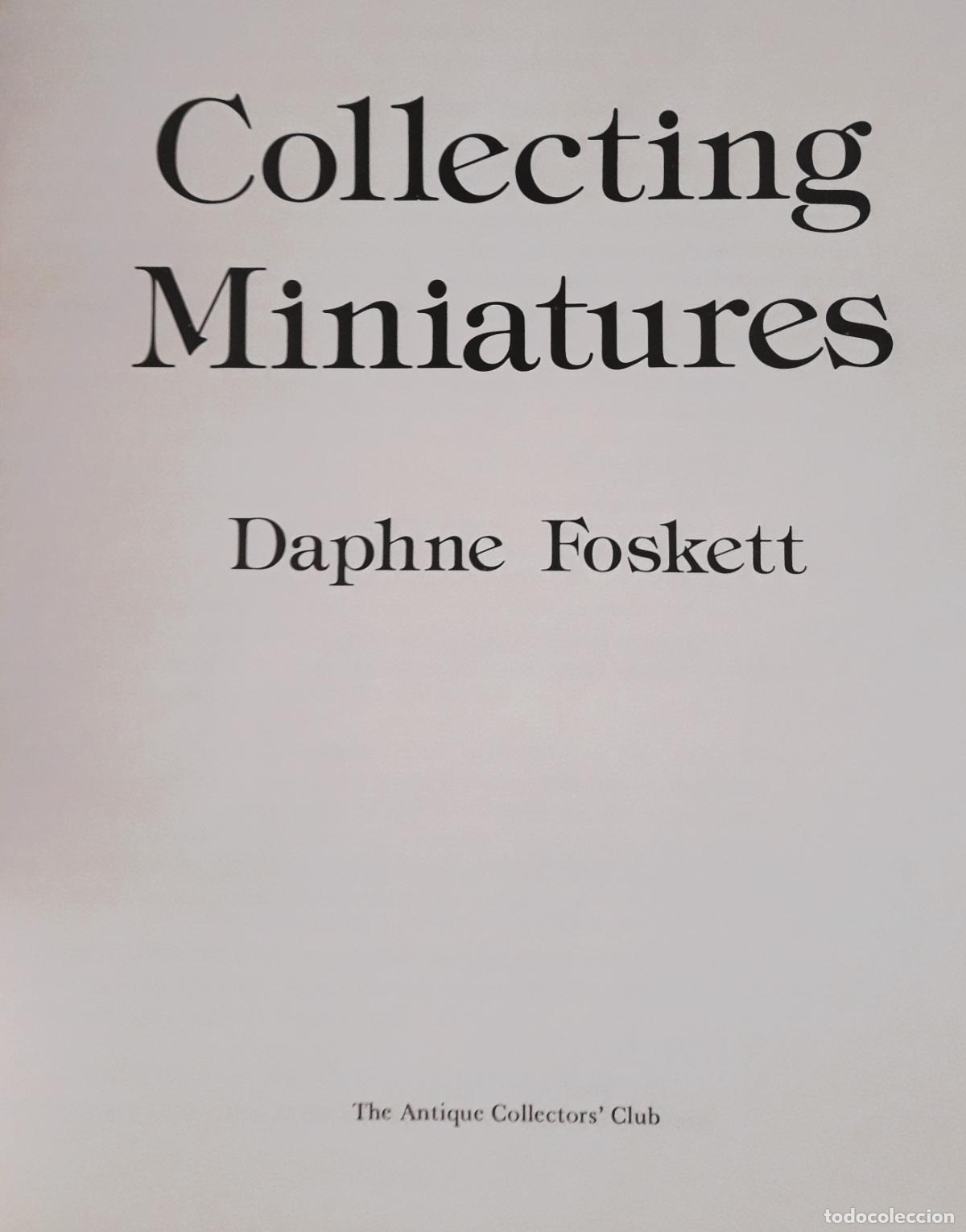 Libros de segunda mano: Collecting Miniatures. Daphne Foskett. - Foto 4