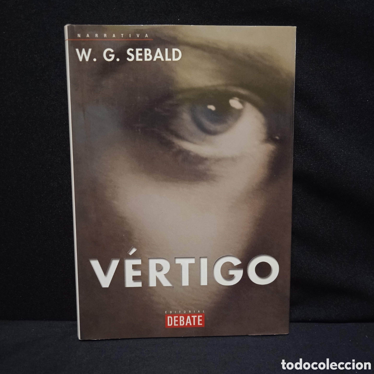 Libros de segunda mano: V&Eacute;RTIGO - W G SEBALD - DEBATE 2001 #8847 - Foto 1