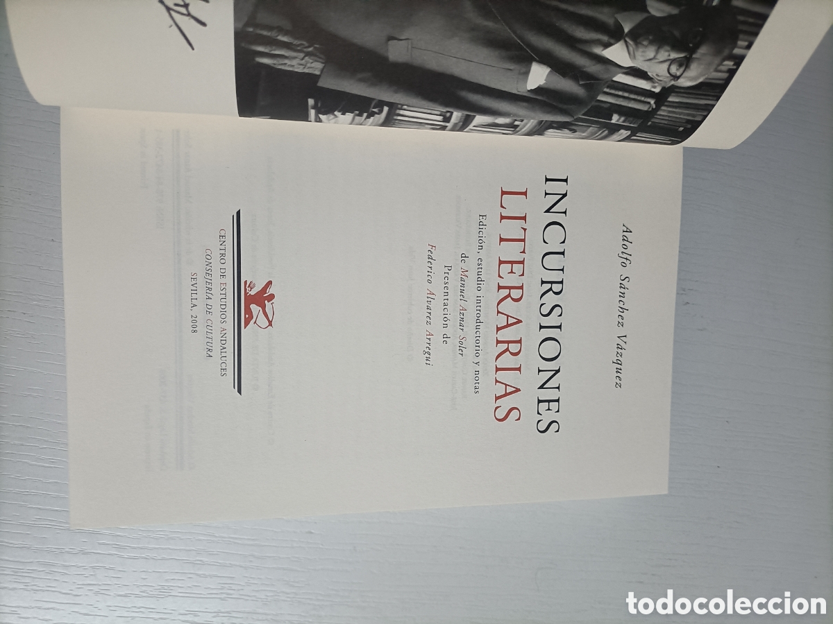 Libros de segunda mano: Incursiones literarias. Adolfo S&aacute;nchez V&aacute;zquez. Biblioteca del exilio - Foto 7