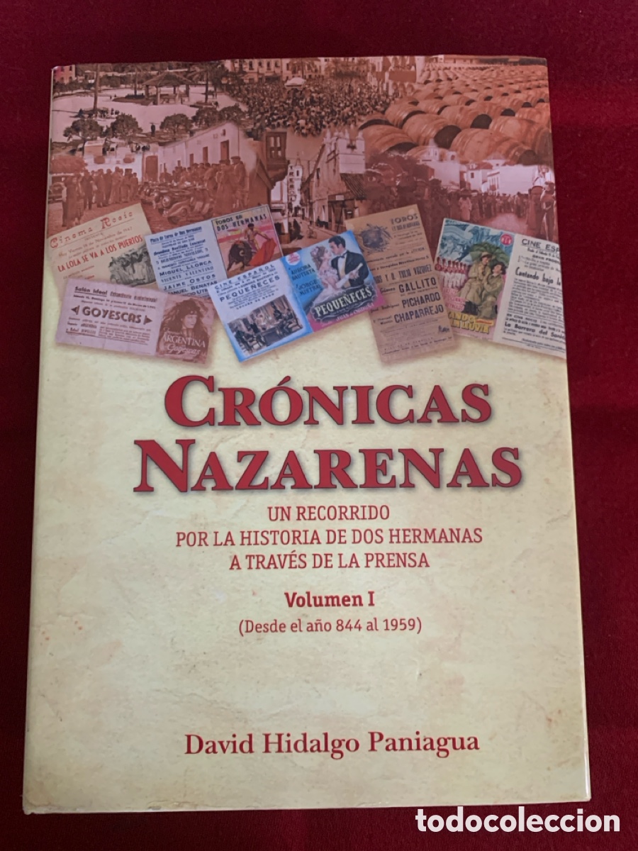 Libros de segunda mano: Cr&oacute;nicas Nazarenas. 2Vol. David Hidalgo Paniagua. - Foto 4