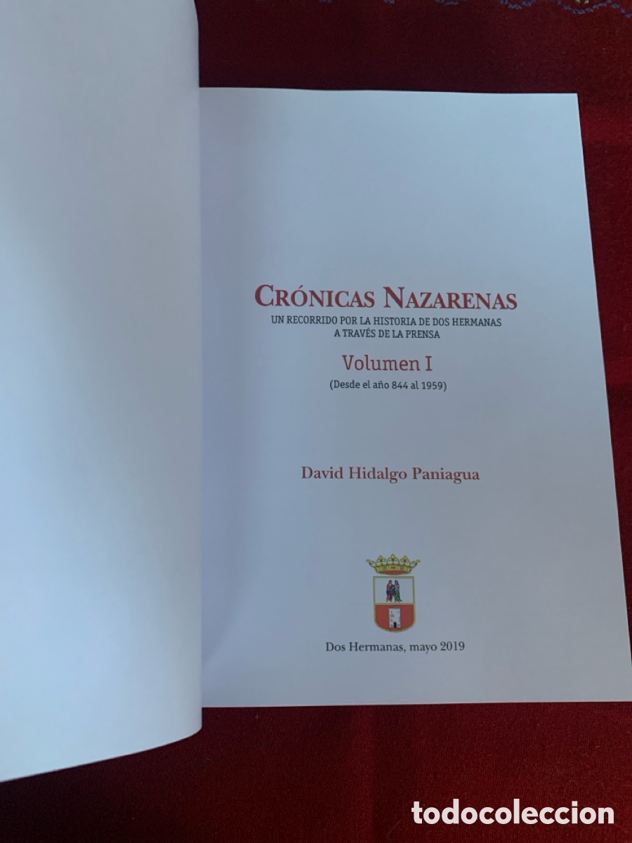 Libros de segunda mano: Cr&oacute;nicas Nazarenas. 2Vol. David Hidalgo Paniagua. - Foto 6