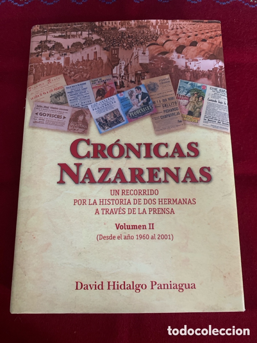 Libros de segunda mano: Cr&oacute;nicas Nazarenas. 2Vol. David Hidalgo Paniagua. - Foto 13