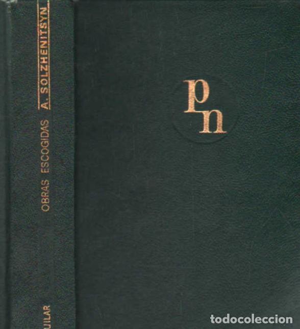 Libros de segunda mano: A. SOLZHENITSYN, OBRAS ESCOGIDAS. A-AGUI-1148 - Foto 1