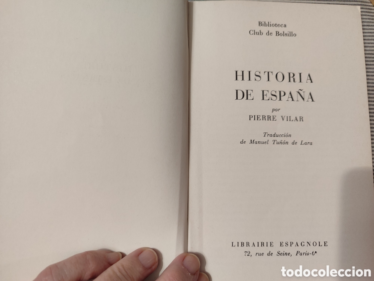 Libros de segunda mano: HISTORIA DE ESPA&Ntilde;A. Librairie Espagnole. Pierre Vilar. 1971 - Foto 3