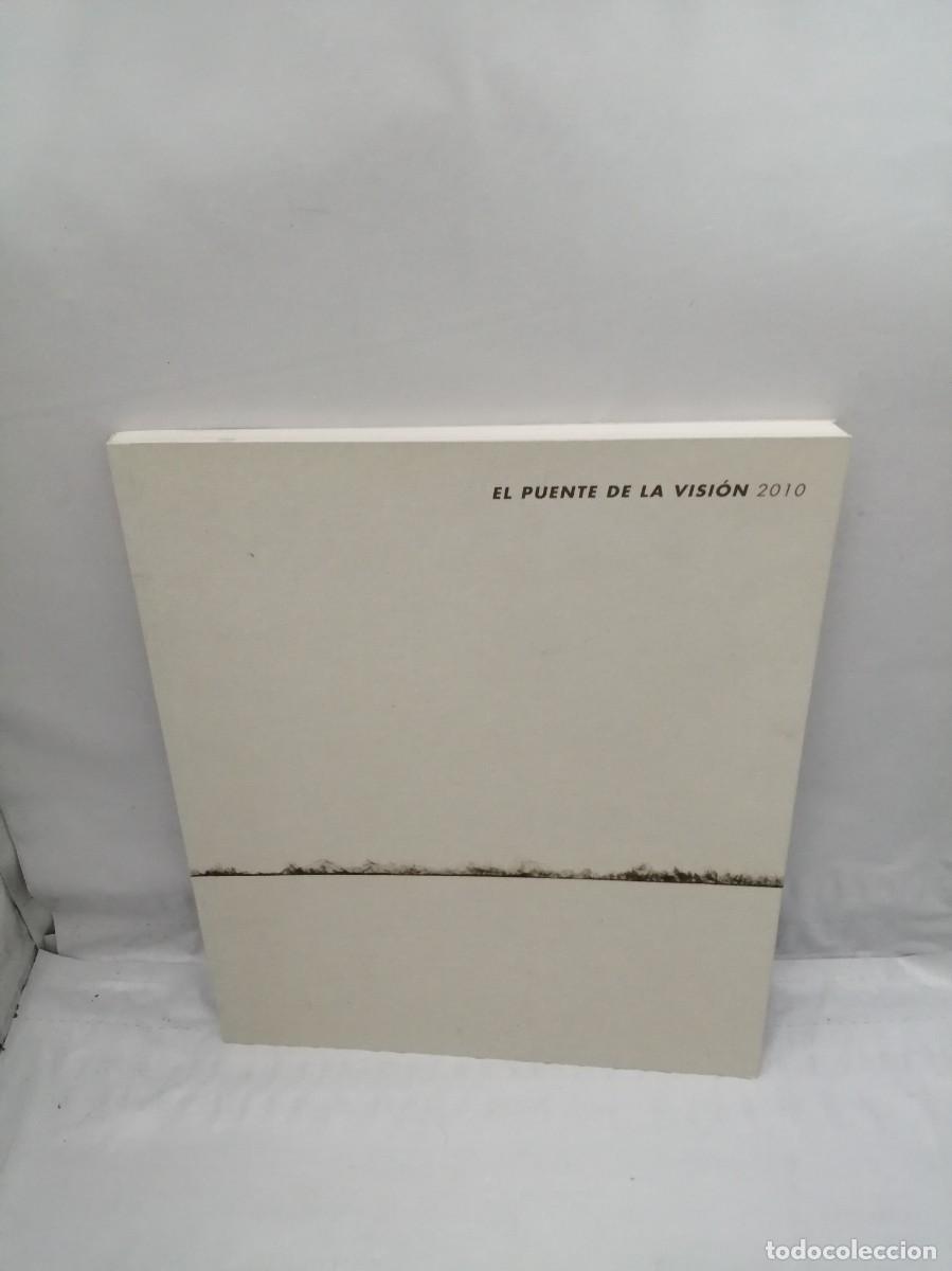 Libros de segunda mano: El puente de la visi&oacute;n, 2010 - Foto 1