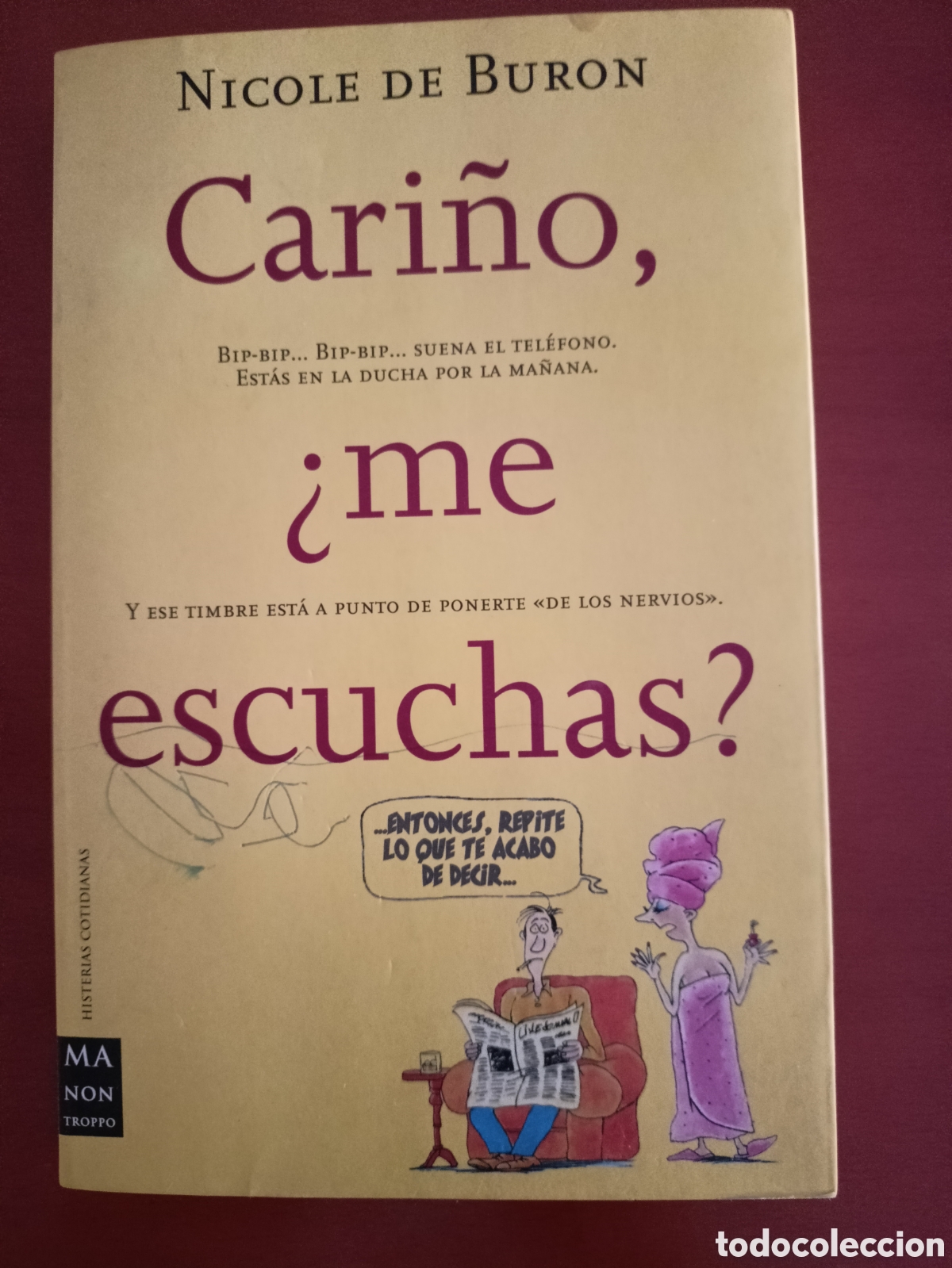 Libros de segunda mano: Cari&ntilde;o, &iquest;Me escuchas? Nicole de Buron. - Foto 1