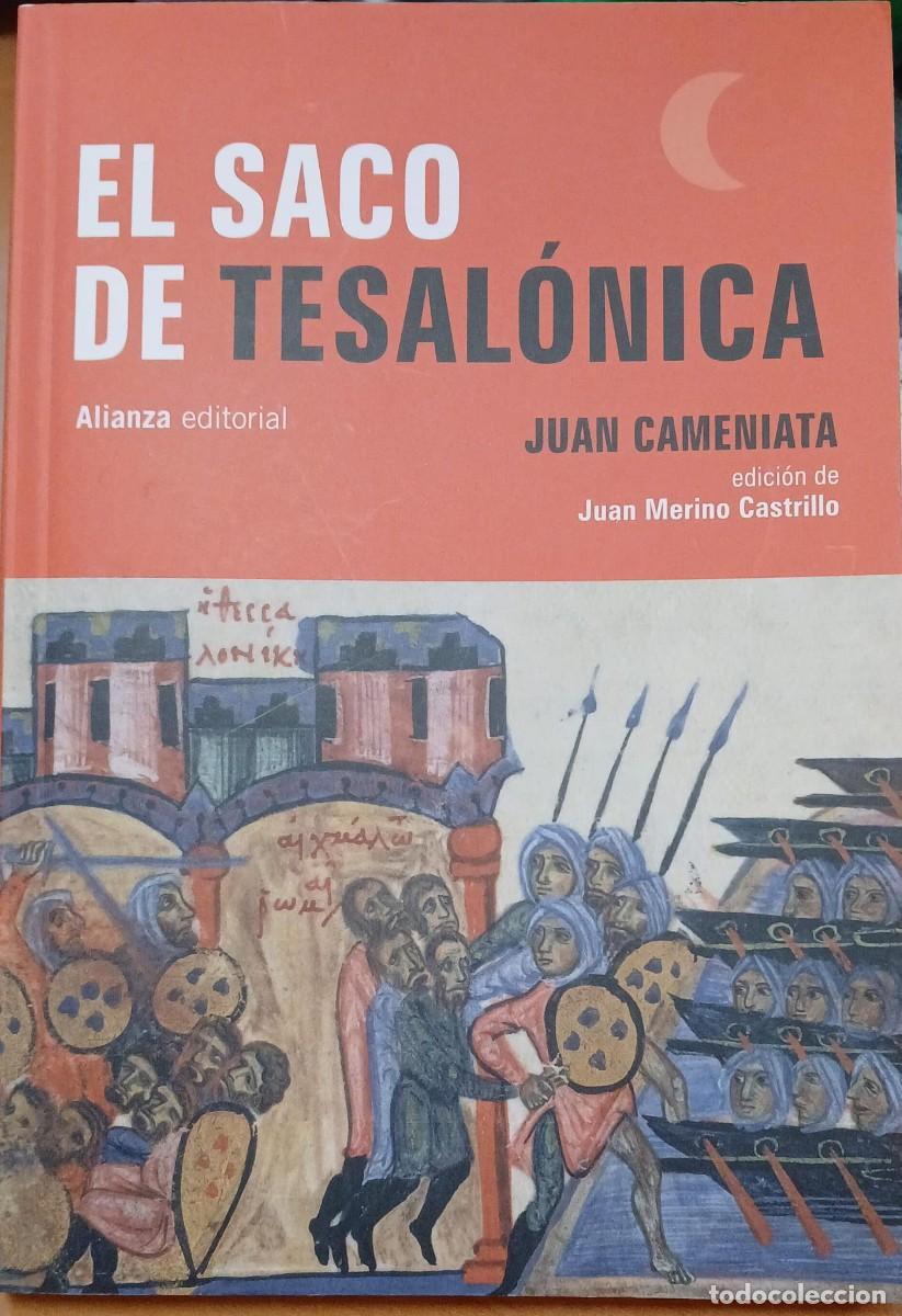 Libros de segunda mano: Historia. El saco de Tesal&oacute;nica - Juan Cameniata - Foto 1