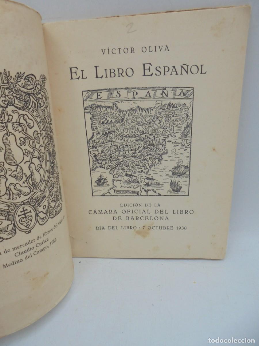 Libros de segunda mano: EL LIBRO ESPA&Ntilde;OL. VICTOR OLIVA. 1930. PAGS : 24. - Foto 3