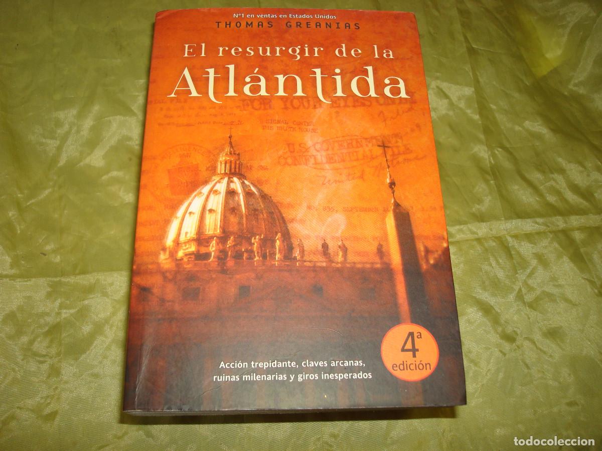 Libros de segunda mano: EL RESURGIR DE LA ATLANTIDA. THOMAS GREANIAS. FACTORIA DE IDEAS, 2005 - Foto 1