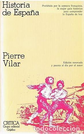 Libros de segunda mano: Historia de Espa&ntilde;a de Pierre Vilar - Foto 1