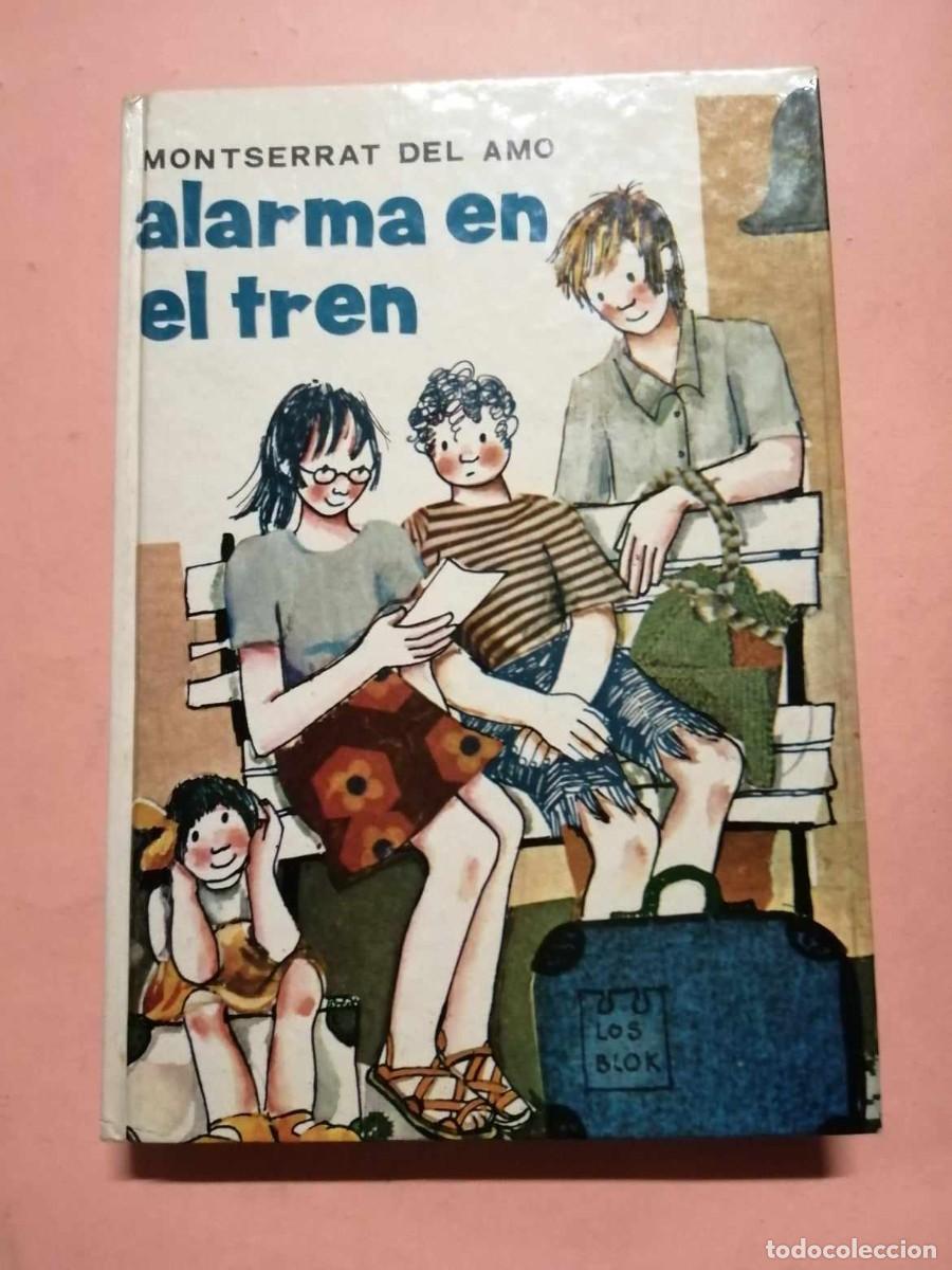 Libros de segunda mano: ALARMA EN EL TREN (MONTSERRAT DEL AMO) - Foto 1