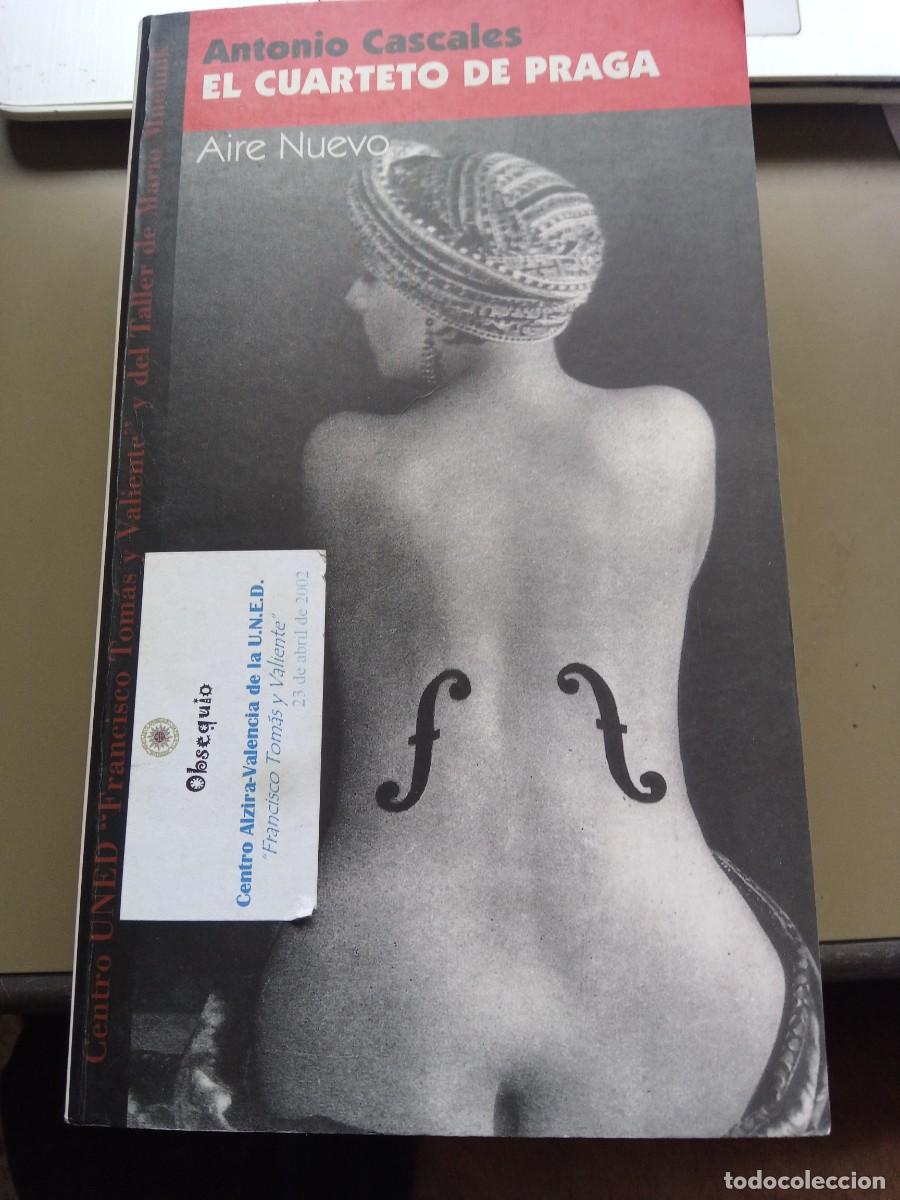Libros de segunda mano: El cuarteto de Praga. Antonio Cascales - Foto 1