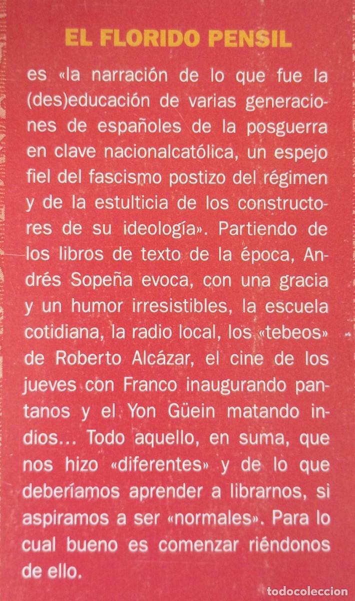 Libros de segunda mano: EL FLORIDO PENSIL - ANDRES SOPE&Ntilde;A - Foto 2
