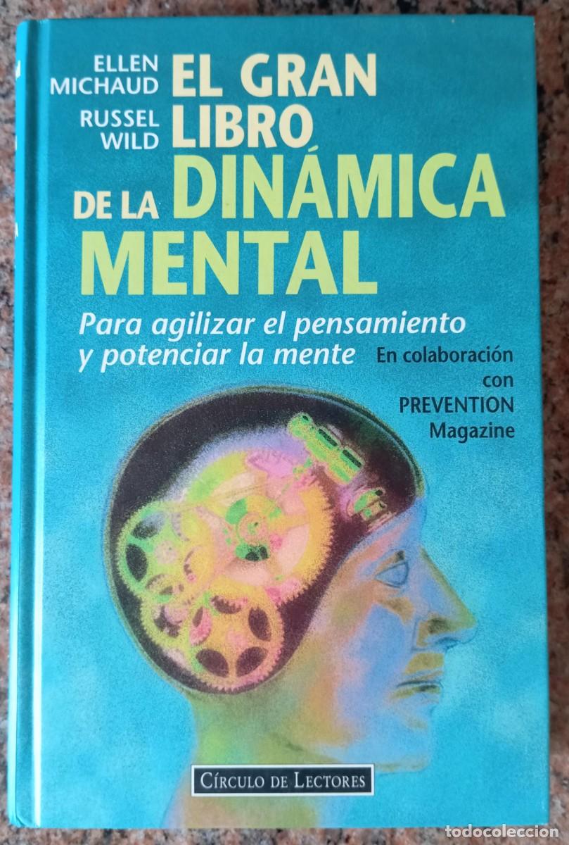 Libros de segunda mano: EL GRAN LIBRO DE LA DINAMICA MENTAL - ELLEN MICHAUD - Foto 1