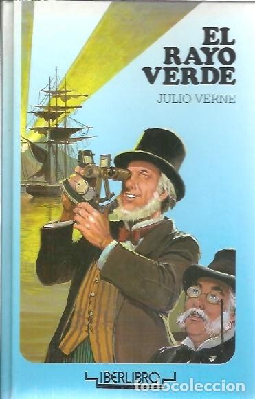 Libros de segunda mano: EL RAYO VERDE JULIO VERNE IBERLIBRO - Foto 1