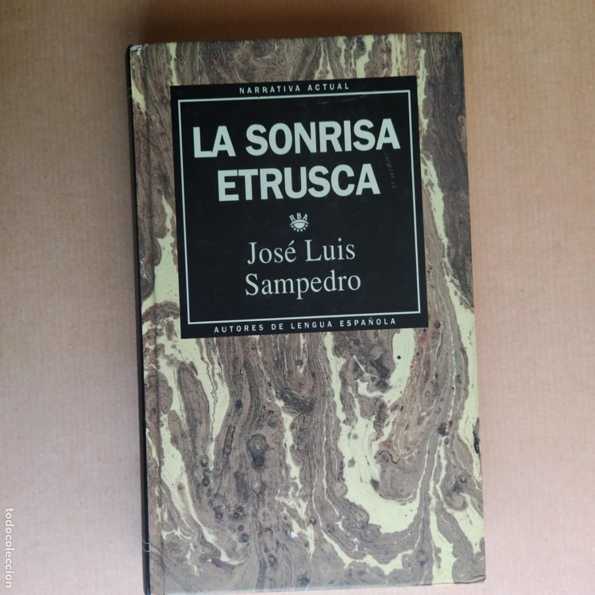 Libros de segunda mano: LA SONRISA ETRUSCA, JOS&Eacute; LUIS SAMPEDRO, RBA - Foto 1