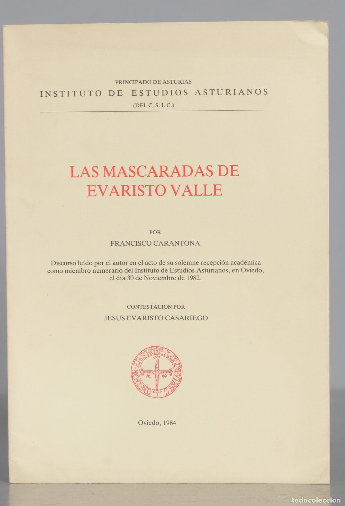 Libros de segunda mano: LAS MASCARADAS DE EVARISTO VALLE POR FRANCISCO CARANTO&Ntilde;A - Foto 1