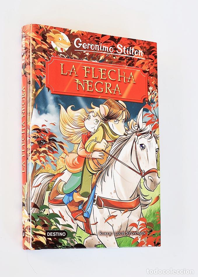 Libros de segunda mano: LA FLECHA NEGRA - STILTON, Ger&oacute;nimo - Foto 1