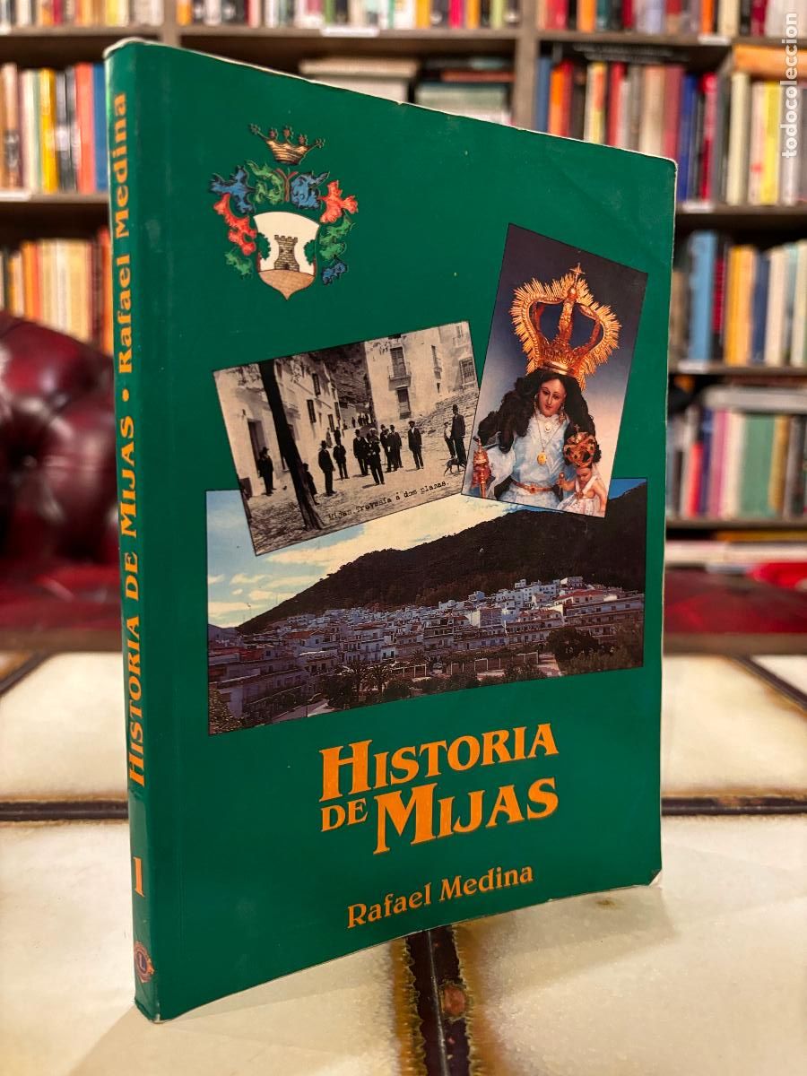 Libros de segunda mano: Historia de Mijas. Rafael Medina - Foto 1