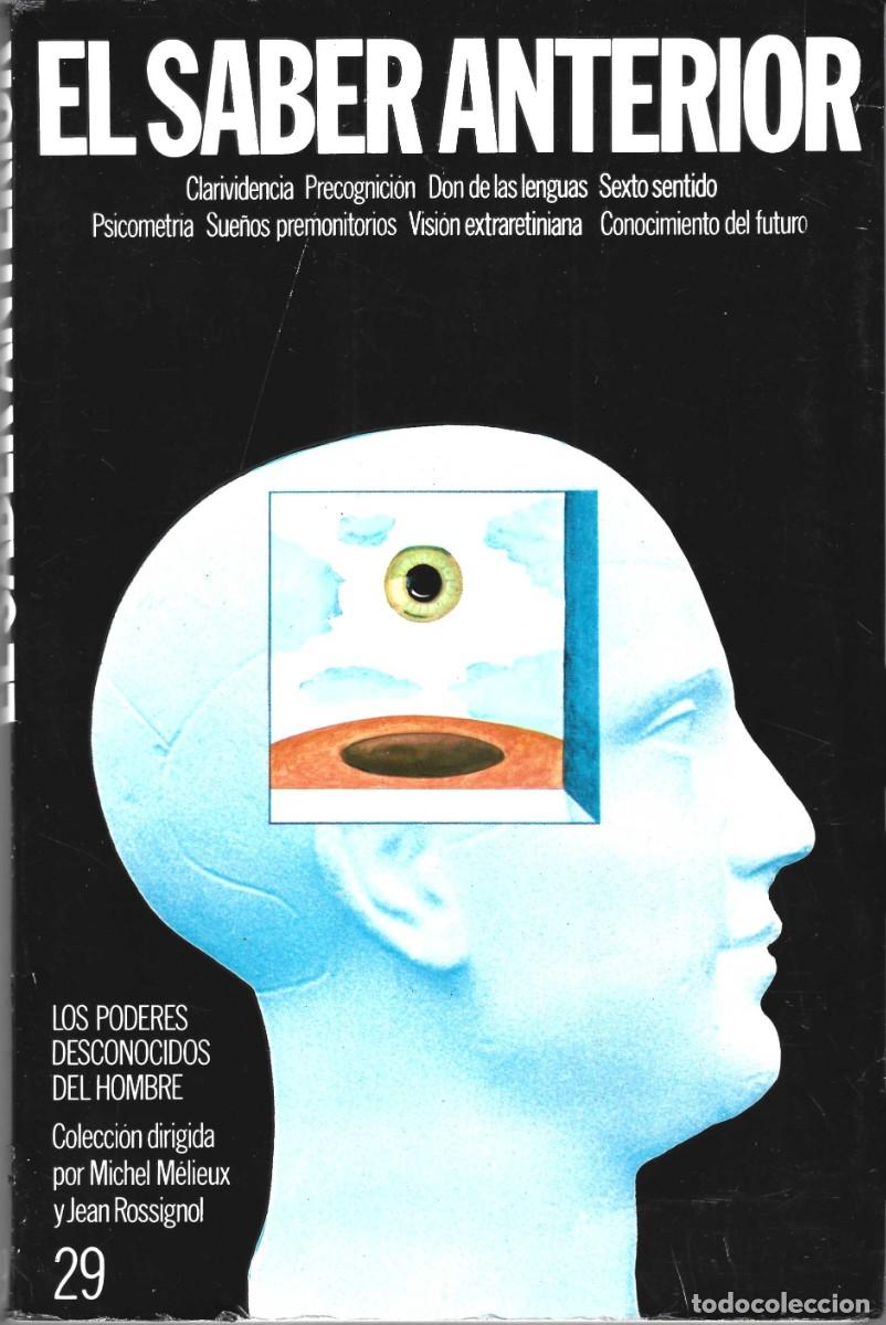 Libros de segunda mano: EL SABER ANTERIOR MICHAEL M&Eacute;LIEUX - Foto 1