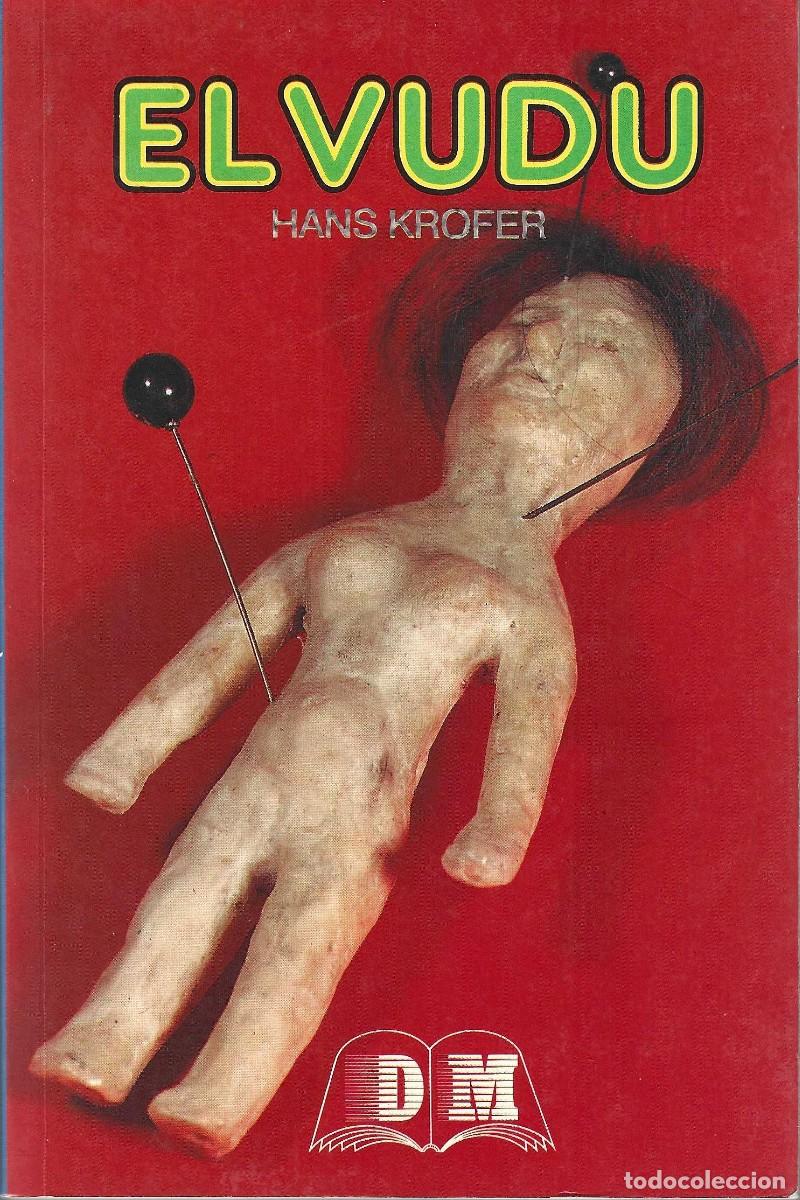 Libros de segunda mano: EL VUDU HANS KROFER HANS KROFER - Foto 1