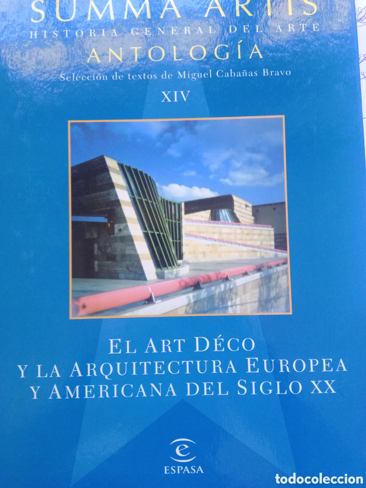 Libros de segunda mano: Summa artist. Antolog&iacute;a. XIV. El art dec&oacute; y la arquitectura europea y americana del siglo XX