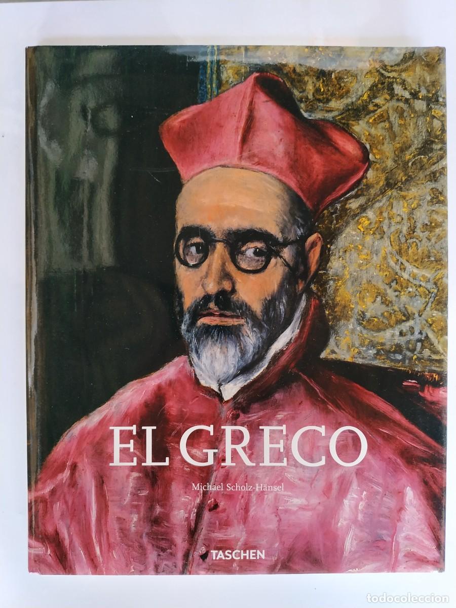 Libros de segunda mano: LIBRO EL GRECO - MICHAEL SCHOLZ HANSEL - EDITORIAL TASCHEN - Foto 1