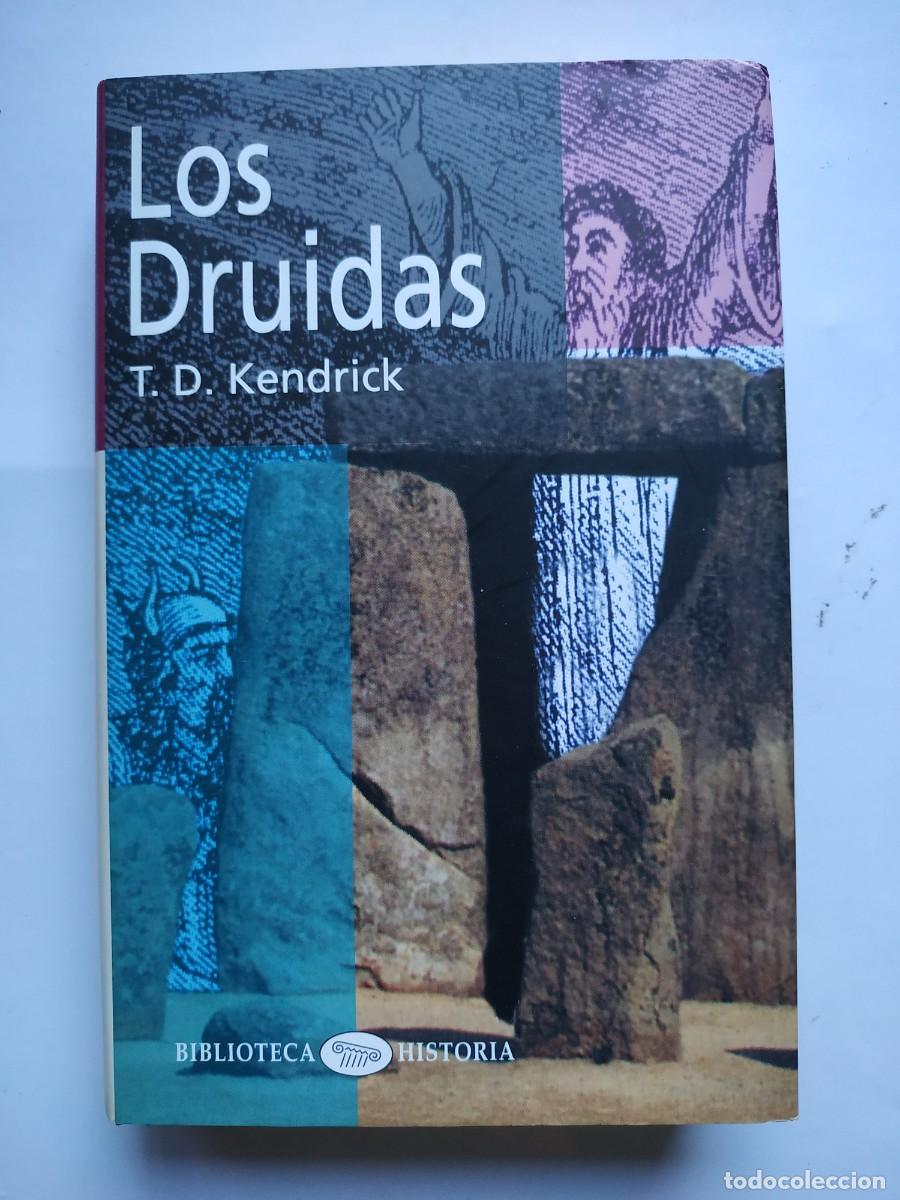 Libros de segunda mano: LIBRO LOS DRUIDAS - T. D. KENDRICK - BIBLIOTECA HISTORIA - Foto 1
