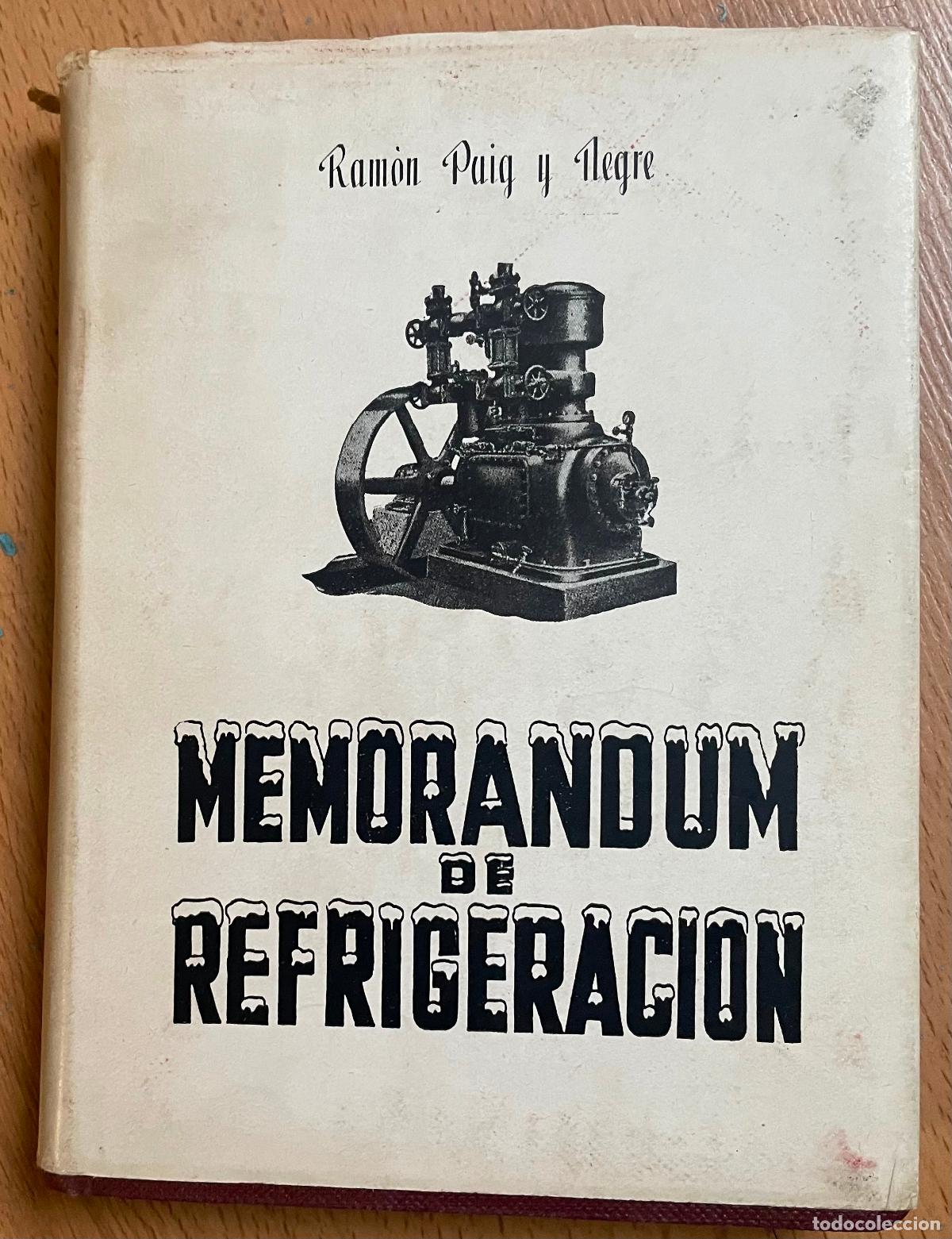 Libros de segunda mano: MEMORANDUM DE REFRIGERACION, Ramon Puig y Negre - Foto 1