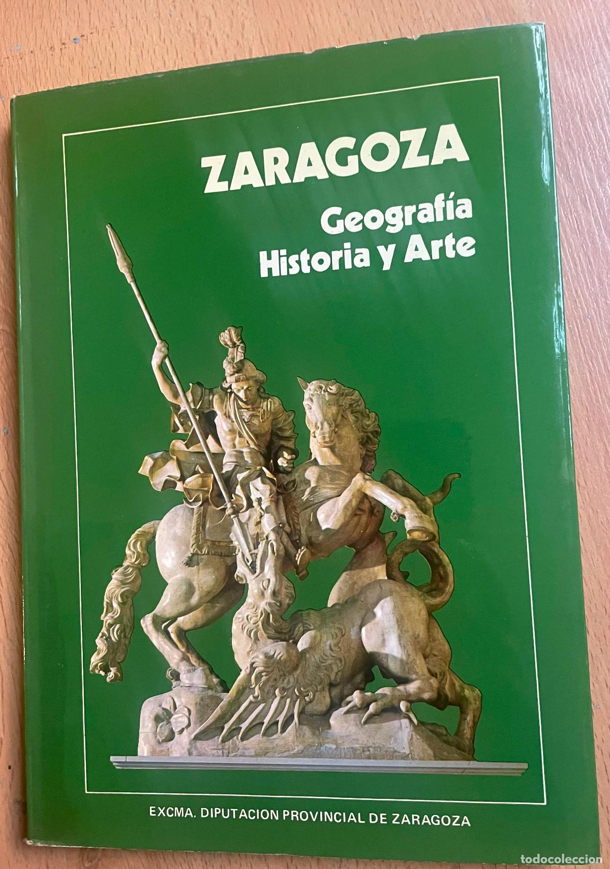 Libri di seconda mano: ZARAGOZA, Geografia, Historia Arte,