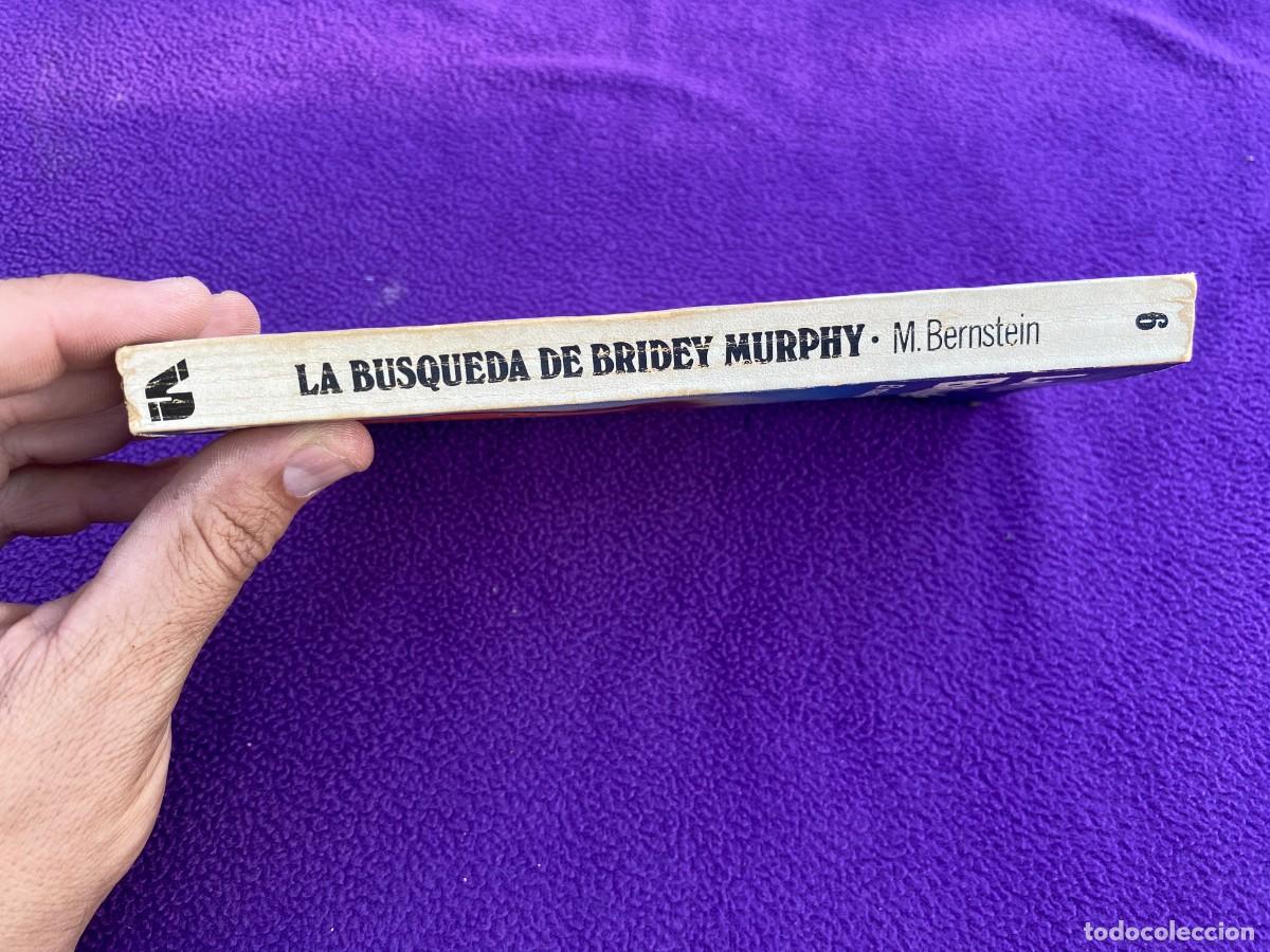 Libros de segunda mano: La b&uacute;squeda de Bridey Murphy (Morey Bernstein) Editorial Martinez Roca - Foto 2