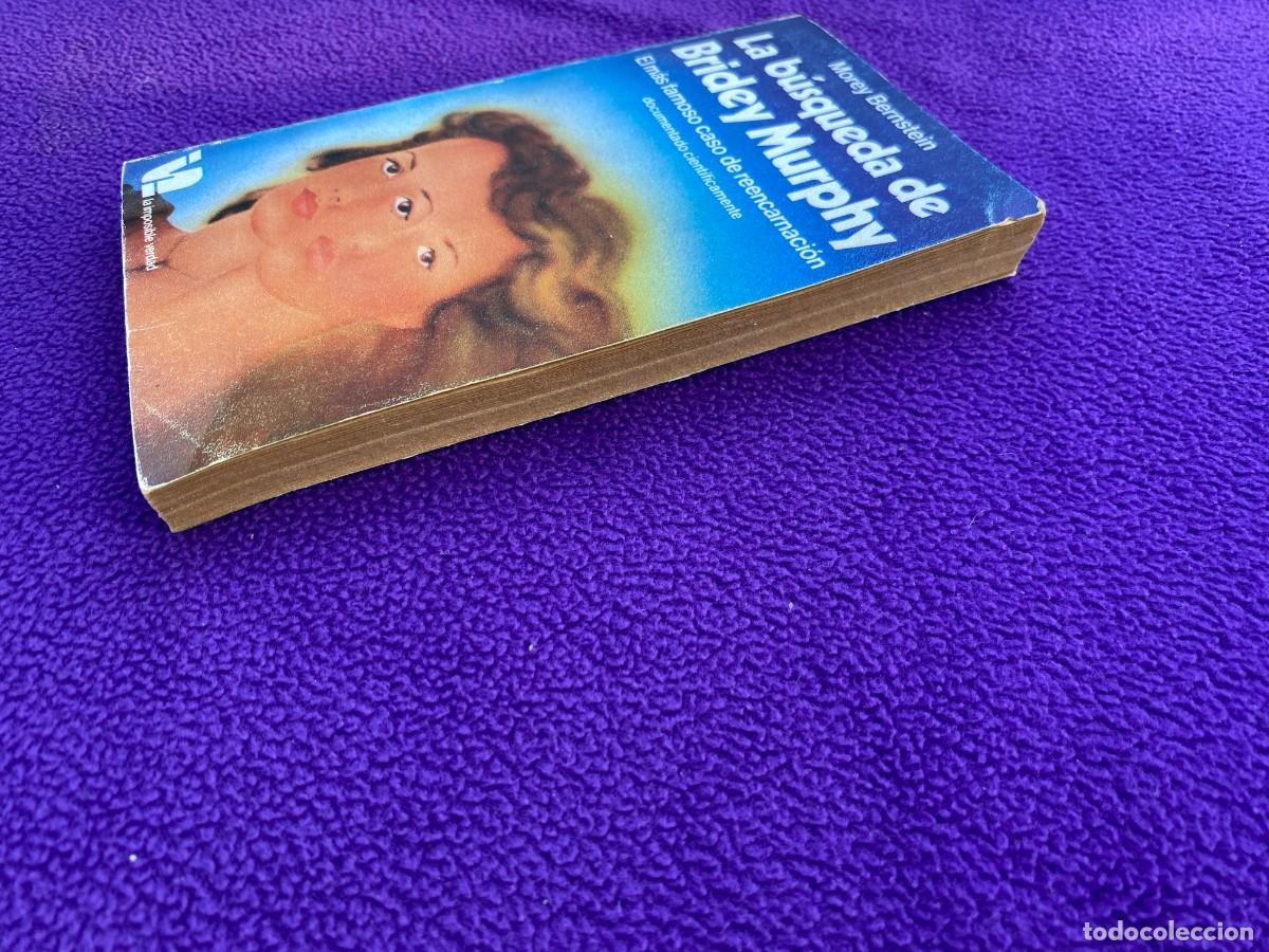 Libros de segunda mano: La b&uacute;squeda de Bridey Murphy (Morey Bernstein) Editorial Martinez Roca - Foto 6