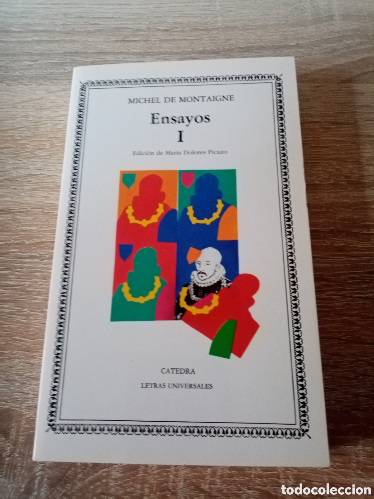 Libros de segunda mano: ENSAYOS, VOL. 1, MONTAIGNE, ED. C&Aacute;TEDRA - Foto 1