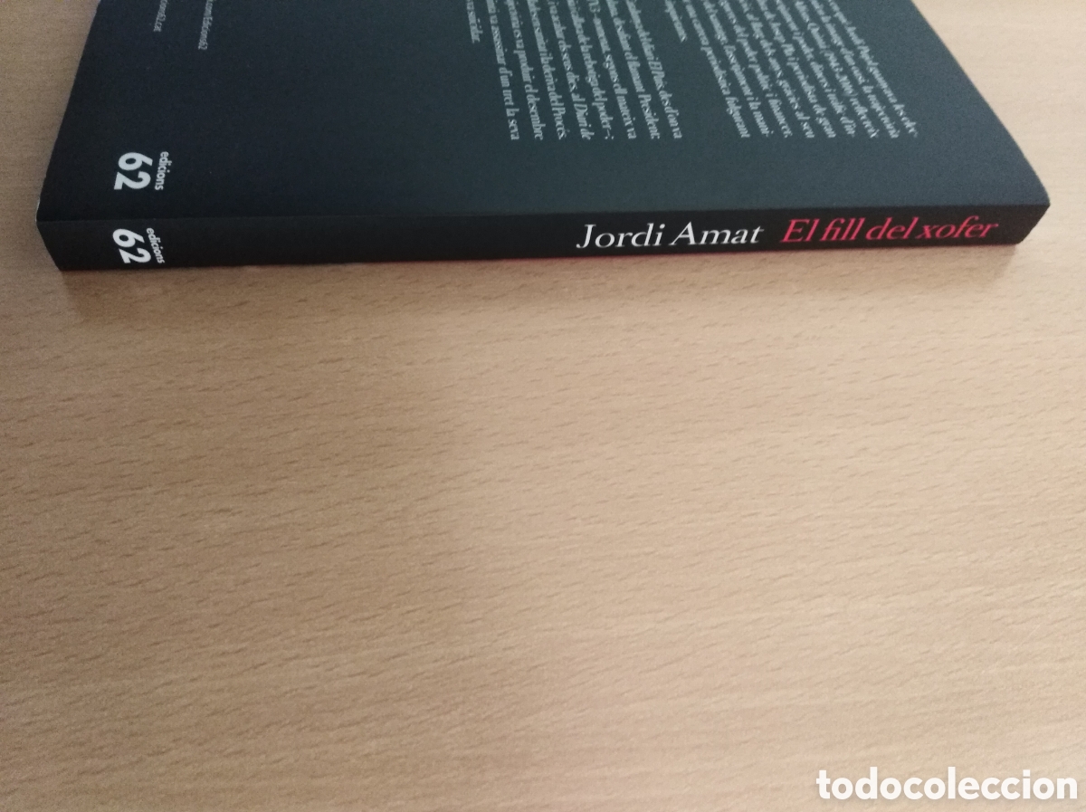 Libros de segunda mano: EL FILL DEL XOFER. Jordi Amat - Foto 5