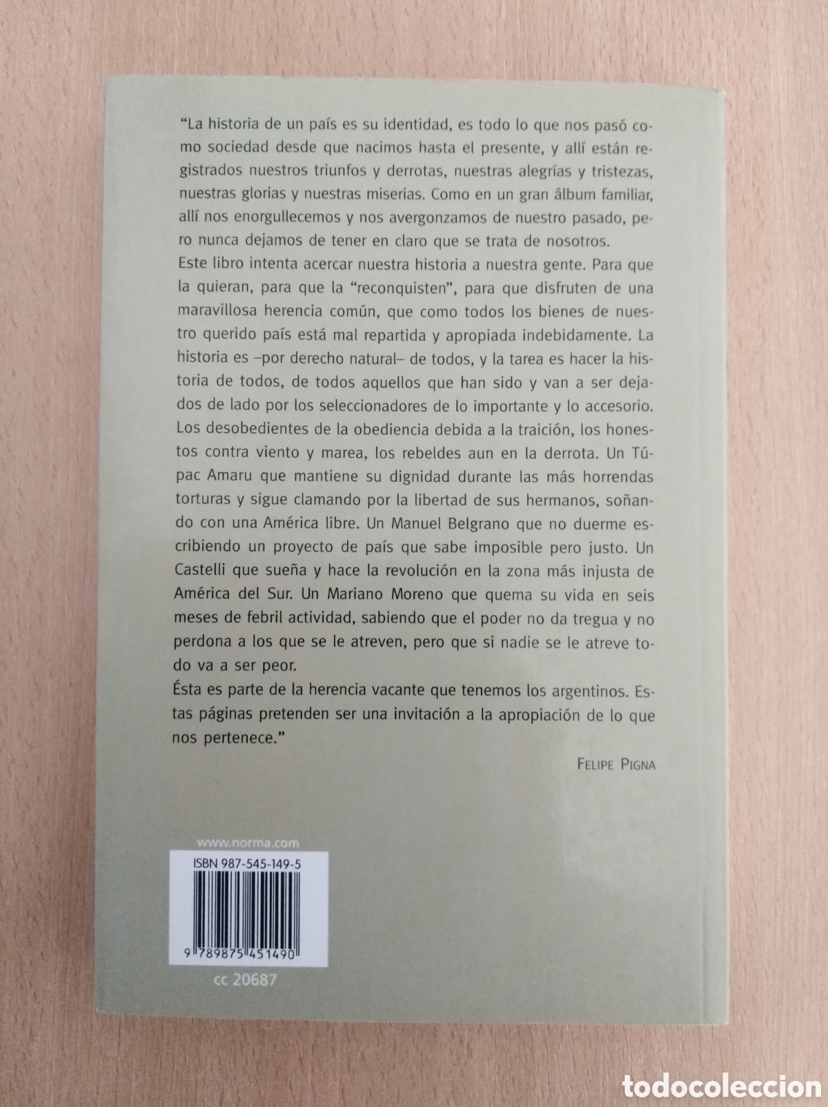 Libros de segunda mano: LOS MITOS DE LA HISTORIA ARGENTINA. Felipe Pigna - Foto 2
